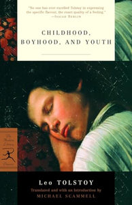 Childhood, Boyhood, and Youth 