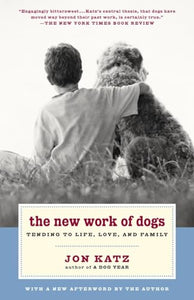 The New Work of Dogs 