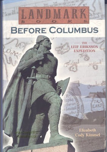 Before Columbus: The Leif Eriksson Expedition 