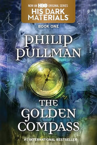 His Dark Materials: The Golden Compass (Book 1) 