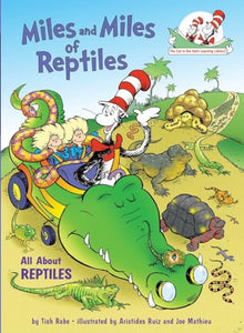 Miles and Miles of Reptiles: All About Reptiles 