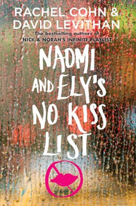 Naomi and Ely's No Kiss List 