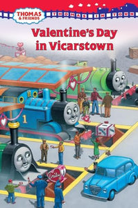 Thomas in Town: Valentine's Day in Vicarstown (Thomas & Friends) 