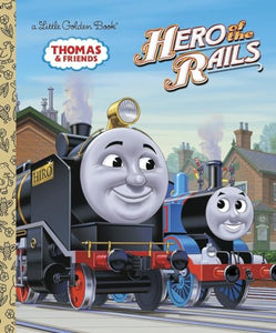 Hero of the Rails (Thomas & Friends) 