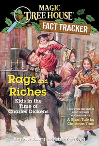 Rags and Riches: Kids in the Time of Charles Dickens 