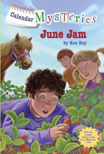 Calendar Mysteries #6: June Jam 