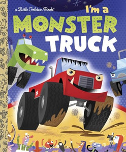 I'm a Monster Truck 