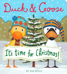 Duck & Goose, It's Time for Christmas! 