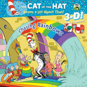 Chasing Rainbows (Dr. Seuss/Cat in the Hat) 