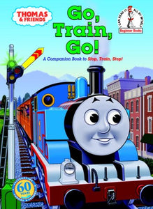 Thomas & Friends: Go, Train, Go! (Thomas & Friends) 