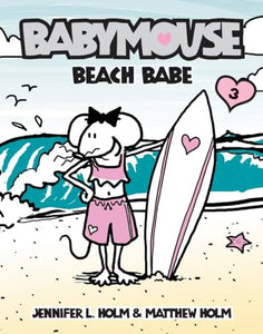 Babymouse #3: Beach Babe 