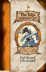 Edge Chronicles 9: Clash of the Sky Galleons 