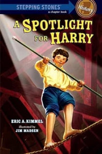 A Spotlight for Harry 