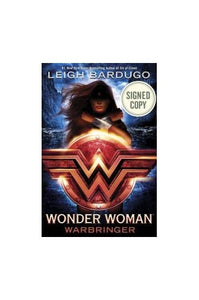 Wonder Woman: Warbringer AUTOGRAPHED by Leigh Bardugo (SIGNED BOOK) Available 8/29/17 w/FREE Autograph Authenticity Card 