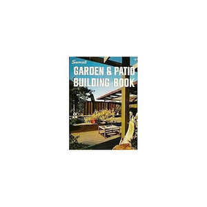 Sunset Garden and Patio Building Book 