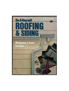 Do-It-Yourself Roofing and Siding 