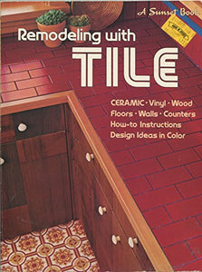 Remodeling with Tile 