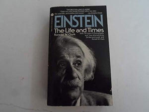 Einstein: the Life and Times 