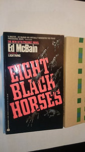 Eight Black Horses 