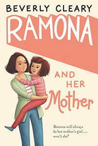 Ramona and Her Mother 