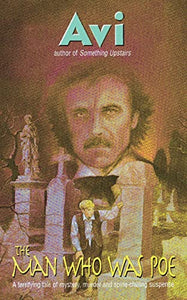 The Man Who Was Poe 