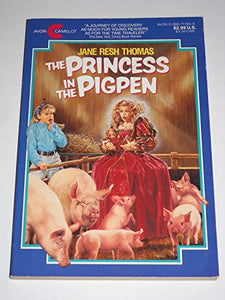 The Princess in the Pigpen 