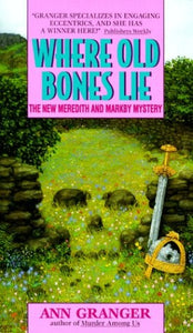 Where Old Bones Lie 