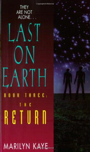 Last on Earth Book 3 