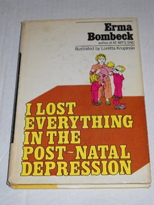 I Lost Everything in the Post-Natal Depression 