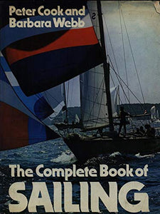 The Complete Book of Sailing 