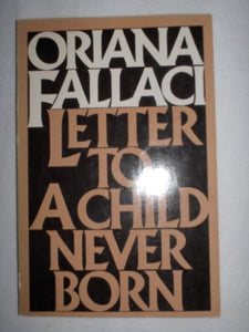 Letter to a Child Never Born 