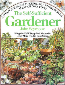 Self-Sufficient Gardener 