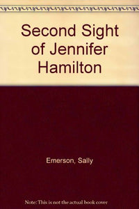 The Second Sight of Jennifer Hamilton 