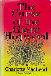 The Curse of the Giant Hogweed 