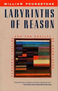 Labyrinths of Reason 