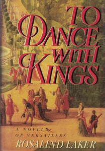 To Dance with Kings 