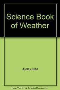 Science Book of Weather 