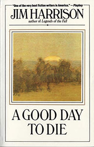 A Good Day to Die 