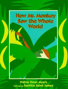 How Mr. Monkey Saw the Whole World 