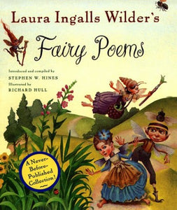 Laura Ingalls Wilder's Fairy Poems 