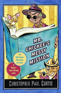 Mr. Chickee's Messy Mission 