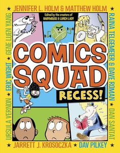 Comics Squad: Recess! 