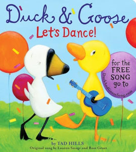 Duck & Goose, Let's Dance! (with an original song) 