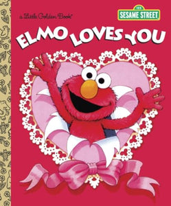 Elmo Loves You (Sesame Street) 