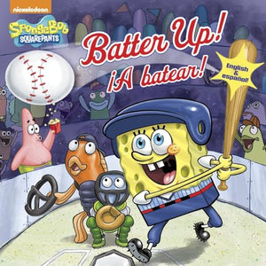 Batter Up!/¡a Batear!(spongebob Squarepants) 