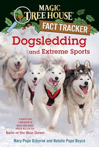 Dogsledding and Extreme Sports 