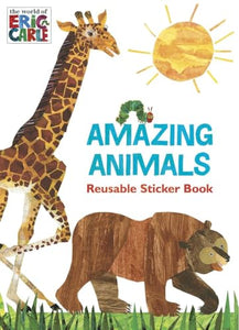 Amazing Animals (The World of Eric Carle) 