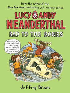 Lucy and Andy Neanderthal 