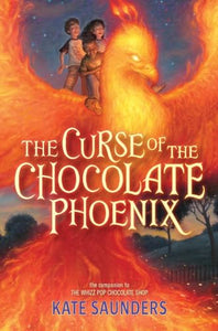 The Curse of the Chocolate Phoenix 