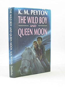 The Wild Boy and Queen Moon 